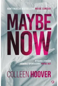 Maybe Now. Maybe Not