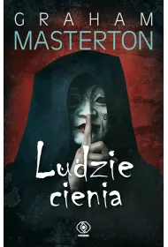 Ludzie cienia. Wirus. Tom 3