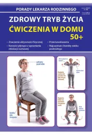 Zdrowy tryb �ycia. �wiczenia w domu 50+. Porady lekarza rodzinnego