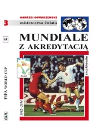 Mundiale z akredytacj�. Encyklopedia FUJI. Tom 45 (OT)