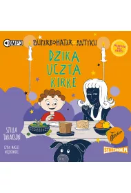 Audiobook Dzika uczta Kirke. Superbohater z antyku. Tom 7 CD