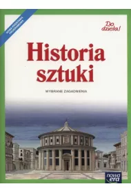 Do dzie�a! Historia sztuki. Wybrane zagadnienia