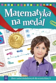 Matematyka na medal. Klasa 2