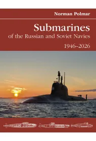 Submarines of the Russian and Soviet Navies 1946-2026