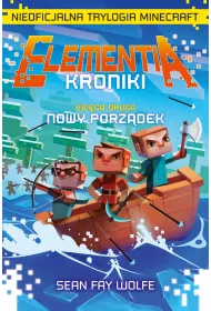 Nowy porz�dek. Elementia Kroniki. Tom 2
