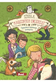 Tajemnica szkolnego podw�rka. Szko�a magicznych zwierz�t. Tom 2