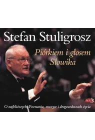 Audiobook Pi�rkiem i g�osem S�owika - Stuligrosz Stefan  mp3 CD