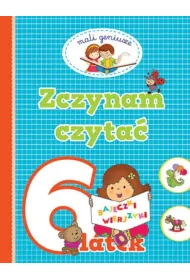 Mali geniusze. Zaczynam czyta� 6 latka