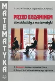 Przed egzaminem �smoklasisty z matematyki
