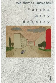 Furtka przy dozorcy