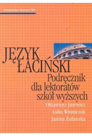 Jzyk aciski podrcznik dla lektoratw szk wyszych