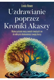 eBook Uzdrawianie poprzez Kroniki Akaszy pdf mobi epub