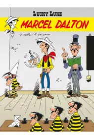 Marcel Dalton. Lucky Luke. Tom 67