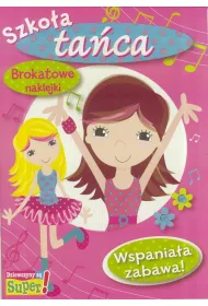 Wspania�a zabawa Szko�a ta�ca Brokatowe naklejki