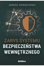 Zarys systemu bezpiecze�stwa wewn�trznego