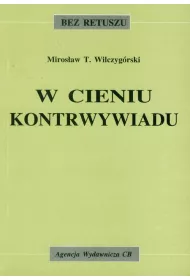 W cieniu kontrwywiadu