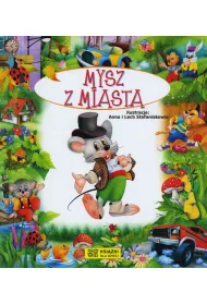 Bajki bajeczki. Mysz z miasta