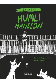Sekrety Humli Hansson. Humla Hansson. Tom 1