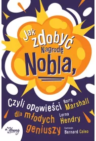 eBook Jak zdoby Nagrod Nobla, czyli opowieci dla modych geniuszy mobi epub
