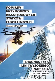 Pomiary przy pomocy bezza�ogowych statk�w powietrznych / Diagnostyka linii wysokiego napi�cia