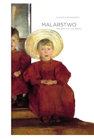 Malarstwo polskie XIX i XX wieku
