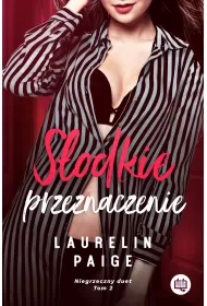 eBook S�odkie przeznaczenie. Niegrzeczny duet. Tom 2 mobi epub