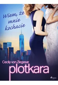 eBook Plotkara 2: Wiem, e mnie kochacie mobi epub