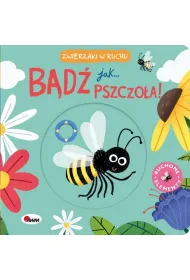 Zwierzaki w ruchu. B�d� jak pszczo�a