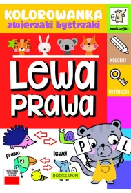 Lewa-prawa. Kolorowanka. Zwierzaki bystrzaki
