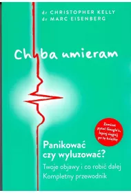Chyba umieram!
