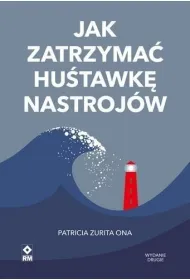 Jak zatrzyma� hu�tawk� nastroj�w