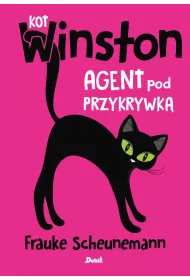 Kot Winston. Agent pod przykrywk�