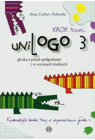 uniLOGO 3. Krok trzeci. G�oska r przed sp�g�oskami i w wyrazach trudnych