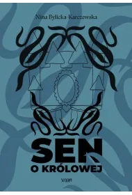 Sen o kr�lowej