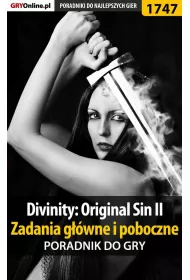 eBook Divinity: Original Sin II - Zadania gwne i poboczne - poradnik pdf epub