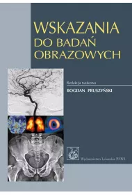 Wskazania do bada� obrazowych