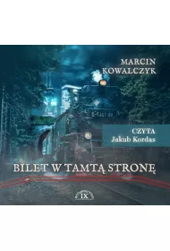 Audiobook Bilet w tamt stron mp3