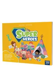 Super Heroes. Karty aktywno�ci do J�zyk angielski dla przedszkola. Czterolatki i grupy mieszane trzy- i czterolatk�w
