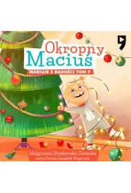 Audiobook Okropny Maciu wariuje z radoci. Tom 7 mp3