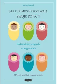 Jak Eskimosi ogrzewaj� swoje dzieci?