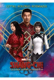 Czytaj, koloruj, rozwi�zuj. Marvel Studios. Shang-Chi i legenda dziesi�ciu pier�cieni