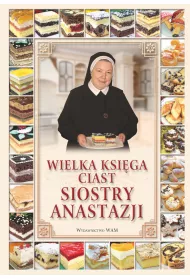 Wielka ksi�ga ciast siostry Anastazji wyd. 2
