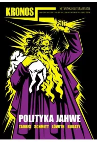 Kronos 2/2010 Polityka Jahwe