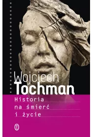 Historia na �mier� i �ycie