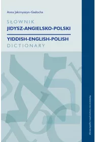 S�ownik jidysz-angielsko-polski / yiddish-english-polish dictionary