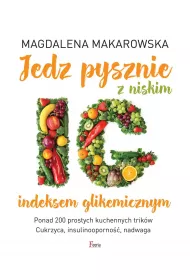 Jedz pysznie z niskim indeksem glikemicznym