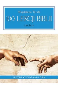 100 Lekcji Biblii cz. II