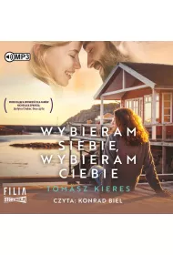 Audiobook Wybieram siebie, wybieram ciebie CD