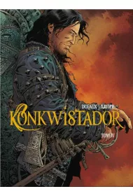 Konkwistador. Tom 4