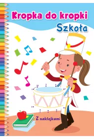 Kropka do kropki. Szko�a